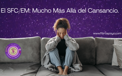 El SFC/EM: Mucho Más Allá del Cansancio. Una Realidad Invisible que Exige Comprensión.